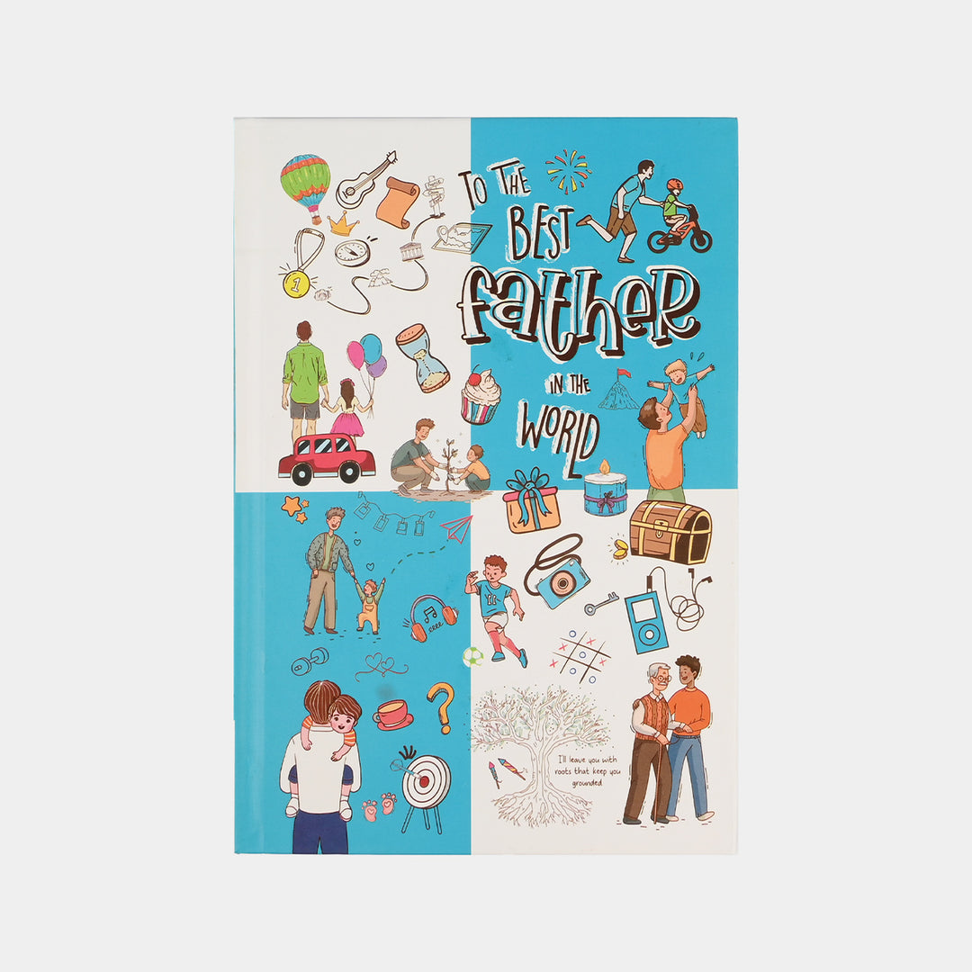 To The Best Dad In The World Book